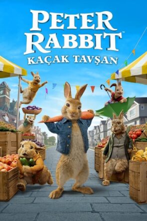 Peter Rabbit 2 Kaçak Tavşan (2021)
