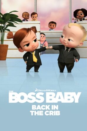 The Boss Baby Back in the Crib