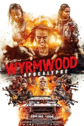 Wyrmwood Apocalypse (2022)