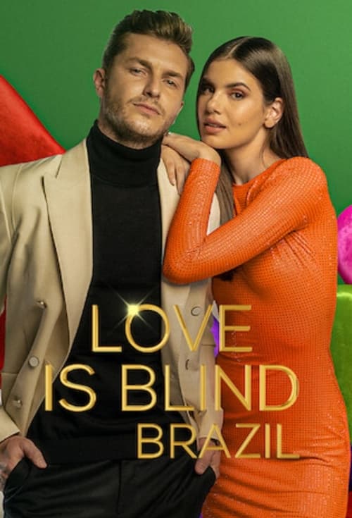 Love Is Blind Brazil : 1.Sezon 10.Bölüm