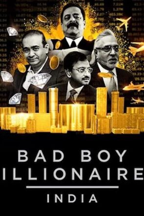 Bad Boy Billionaires India