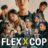 Flex x Cop : 1.Sezon 5.Bölüm izle